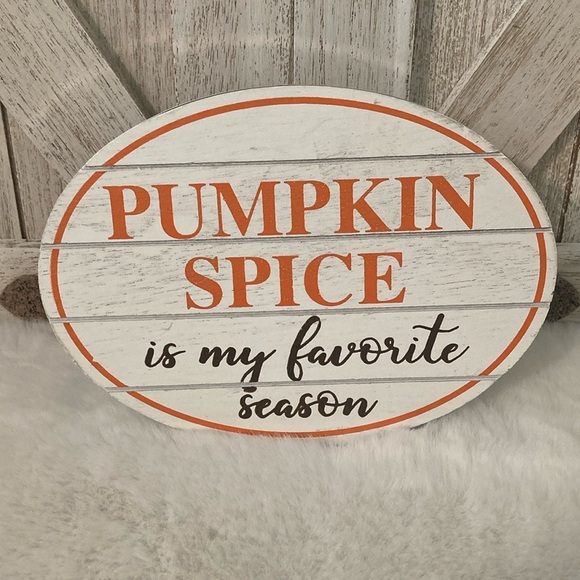 Distressed Tabletop Pumpkin Spice Is My Favorite Season Sign - Picture 1 of 7